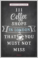 Coffee Shops in London That You Must Not Miss