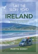Campergids Take the Slow Road: Ireland - Ierland | Bloomsbury