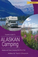 Traveler's Guide to Alaskan Camping