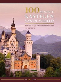 Fotoboek 100 mooiste kastelen van de wereld | Rebo Productions