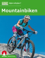 Alpin-Lehrplan 7:  Mountainbiken