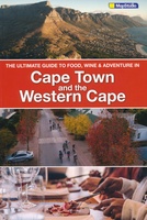 Ultimate Guide to food, wine & adventure – Cape Town and the Western Cape