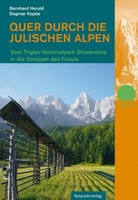 Quer Durch die Julischen Alpen - Triglav