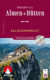 Wandelgids Salzkammergut Wandern zu Almen & Hütten | Rother Bergverlag