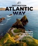 Reisgids Destination Atlantic Way | Destination Earth