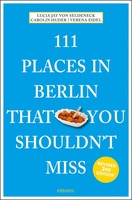 Places in Berlin That You Shouldn't Miss