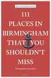 Reisgids 111 places in Places in Birmingham That You Shouldn't Miss | Emons