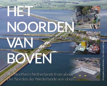 Fotoboek Het noorden van boven | Boertjens & Kroes