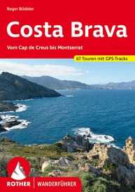 Wandelgids 270 Rother Wandefuhrer Spanje Costa Brava | Rother Bergverlag