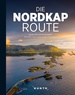 Fotoboek Die Nordkaproute - Noordkaap Route | Kunth Verlag