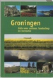 Fotoboek Groningen - Gids voor cultuur, landschap en recreatie | Profiel