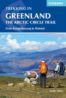Groenland: Trekking in Greenland The Arctic Circle Trail