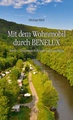 Campergids Mit dem Wohnmobil durch Benelux Band 1 - | Grenz-Echo Verlag