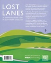 Fietsgids Lost Lanes – 36 Glorious Bike Rides in Southern England | Wild Things Publishing