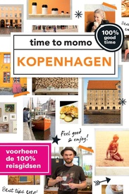Reisgids Time to momo Kopenhagen | Mo'Media | Momedia