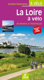 Fietsgids La Loire à vélo - Loire op de fiets | Chamina