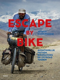 Fietsgids - Reisverhaal Escape by Bike | Joshua Cunningham
