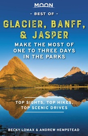 Reisgids Best of Glacier, Banff and Jasper | Moon Travel Guides