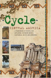 Fietsgids Cycle Central America | London Press