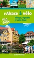 Fietsgids L'Alsace à Vélo - Elzas en Vogezen | Editions Ouest-France