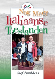Reisverhaal Nog Meer Italiaanse Toestanden | Stef Smulders