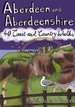 Wandelgids Weekend Walks Aberdeen and Aberdeenshire | Pocket Mountains