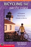 Fietsgids Bicycling the Pacific Coast: A Complete Route Guide, Canada to Mexico | Mountaineers Books
