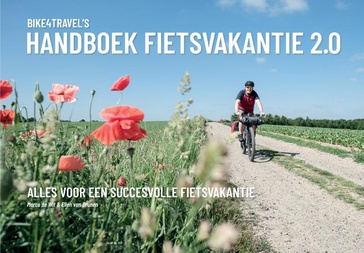 Fietsgids - Reishandboek Handboek Fietsvakantie 2.0 | Bike4travel