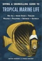 Diving & Snorkelling Guide to Tropical Marine Life 