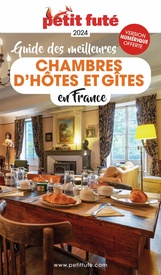 Bed and Breakfast Gids Guide des meilleures chambres d'hôtes et gîtes en France | Petit Futé