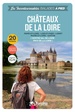 Wandelgids Loire - Châteaux de la Loire à pied 20 rando | Chamina