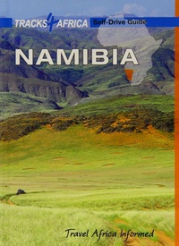 Opruiming - Accommodatiegids - Reisgids Namibia Self-Drive Guide | Tracks4Africa