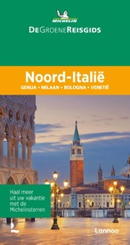 Reisgids Michelin groene gids De Groene Reisgids - Noord-Italië | Lannoo