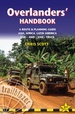Reisgids Overlanders' Handbook a worldwide route and planning guide for Car – 4WD – Van – Truck | Trailblazer