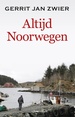 Reisverhaal Altijd Noorwegen - Gerrit Jan Zwier | G.J. Zwier