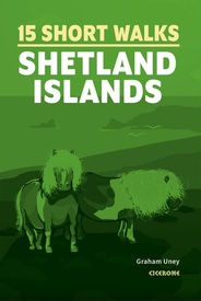 Wandelgids 15 Short Walks on the Shetland Islands | Cicerone