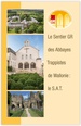 Wandelgids Sentier GR des Abbayes Trappistes de Wallonie | GR Sentiers