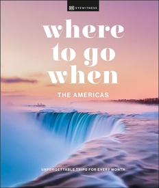 Reisinspiratieboek - Reisboek Eyewitness Travel Where to Go When | Dorling Kindersley