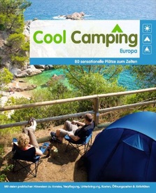 Campinggids Cool Camping Europa | Haffmans & Tolkemitt