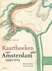 Historische Atlas Kaartboeken van Amsterdam 1559-1703 | Thoth