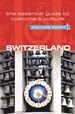 Reisgids Culture Smart! Switzerland - Zwitserland | Kuperard
