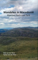Wandelen in Macedonië - Mavrovo Nationaal Park
