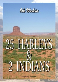 Reisverhaal 25 Harleys & 2 Indians | Rik Wintein